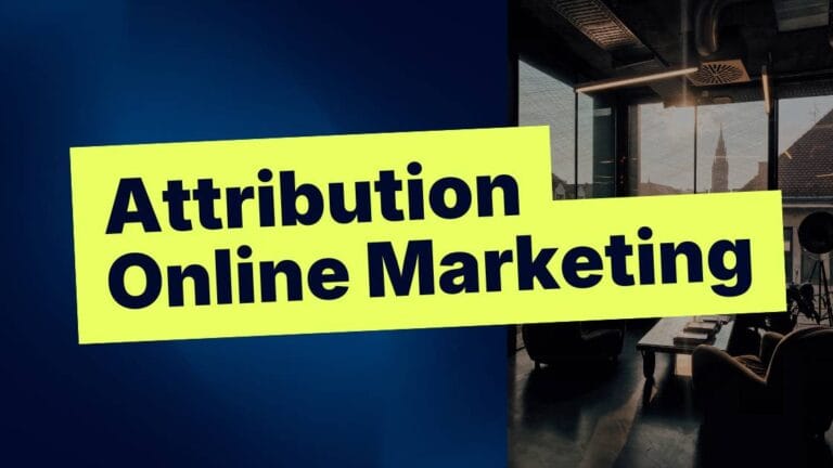 Die richtige Attribution im Online-Marketing